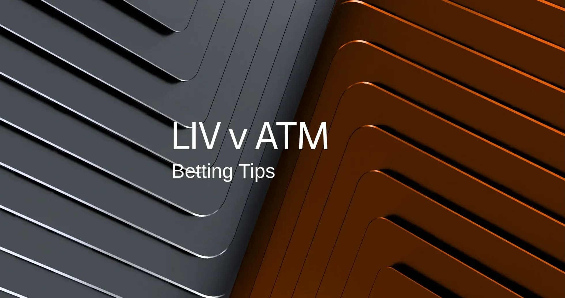 Graphic displaying LIV vs ATM betting tips