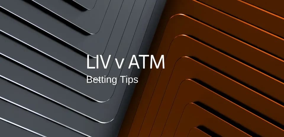 Graphic displaying LIV vs ATM betting tips