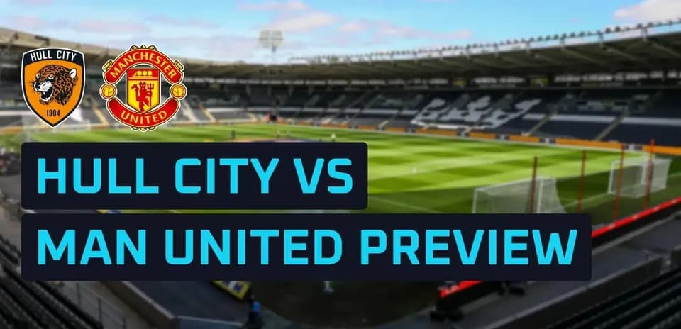 Hull City vs Manchester United match preview graphic