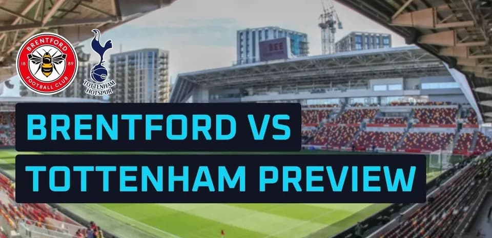 Brentford vs Tottenham match preview graphic