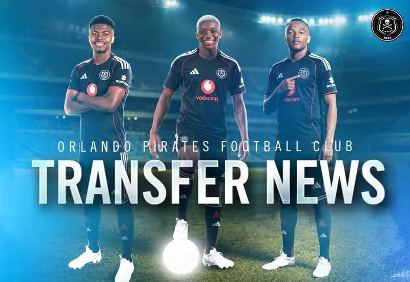 Orlando Pirates players featured in transfer news announcement