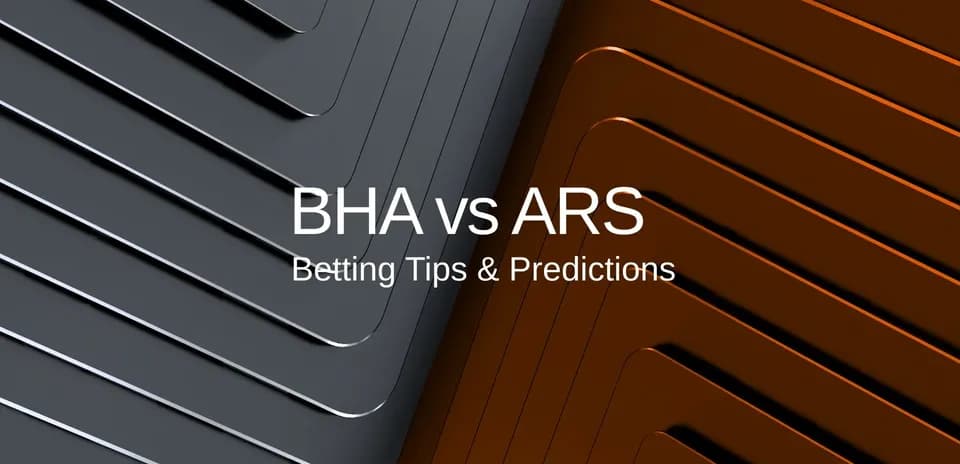 Graphic displaying BHA vs ARS betting tips and predictions