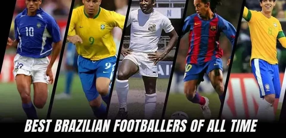 Top 10 Greatest Brazilian Footballers in History