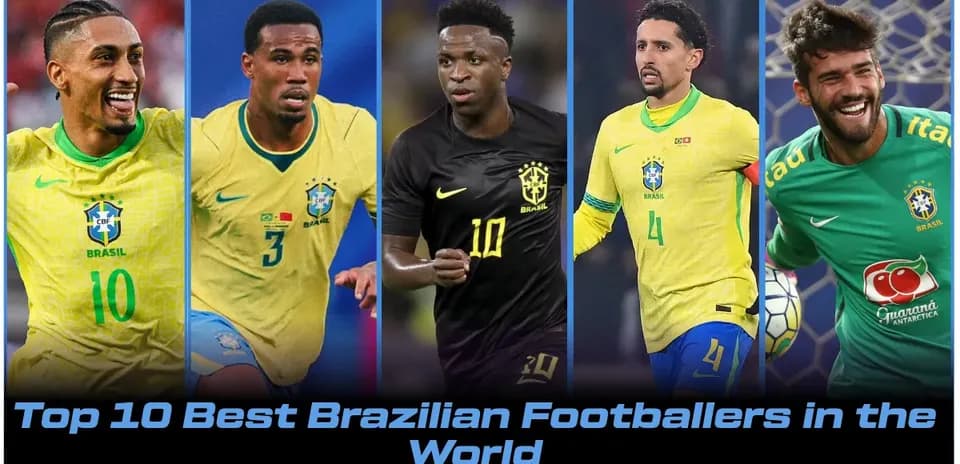 Top 10 Brazilian Footballers in 2026: Current Standouts
