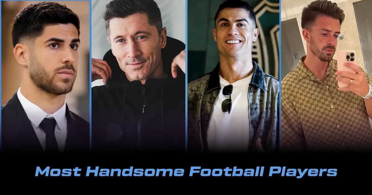 Top 10 Most Handsome Football Players in 2026