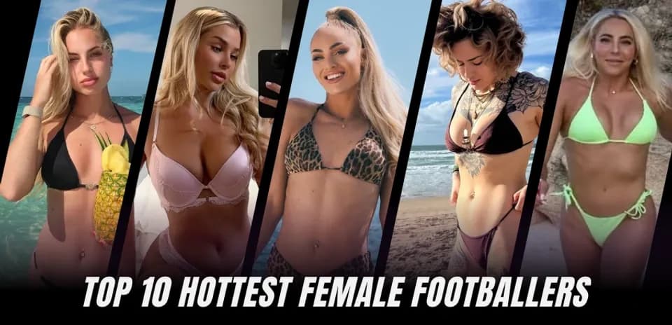 Top 10 Most Attractive Female Footballers Worldwide in 2026