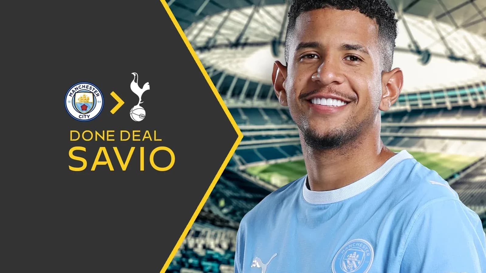 Savio announces transfer from Manchester City to Tottenham Savio announces transfer from Manchester City to Tottenham