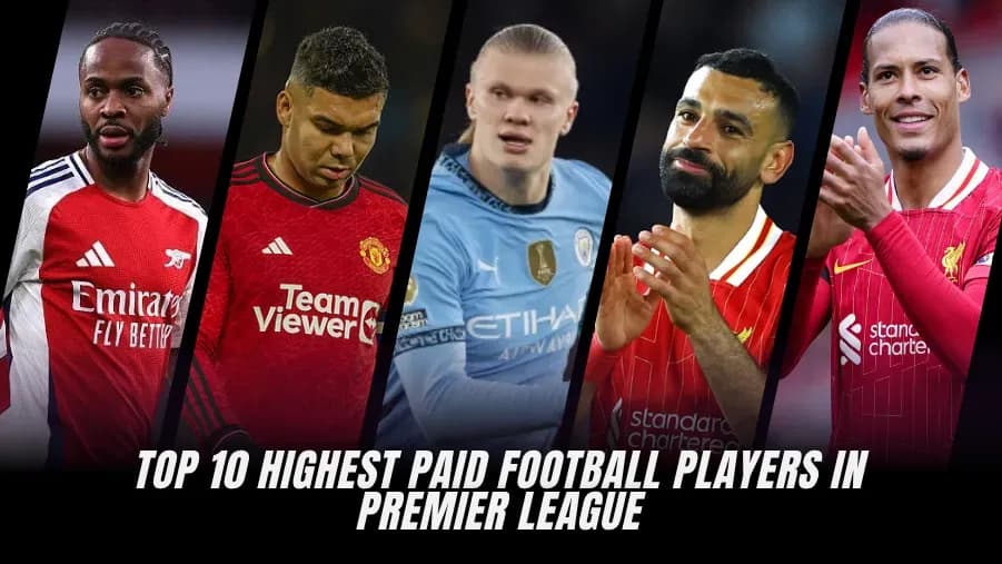 Top 10 Highest Paid Players in the Premier League 2026 Top 10 Highest Paid Players in the Premier League 2026